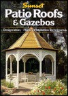 Patio Roofs and Gazebos - Donald W. Vandervort