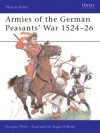 Armies of the German Peasants' War 1524-26 - Douglas Miller