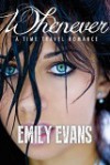 Whenever - Emily Evans