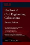 Handbook of Civil Engineering Calculations (McGraw-Hill Handbooks) - Tyler G. Hicks