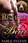 Beauty And The Billionaire Bear: A BBW Bear Shifter Paranormal Romance Novella (The Shifter Princes Book 2) - Sable Sylvan