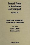 Current Topics in Membranes & Transport, Volume 20 - Felix Bronner