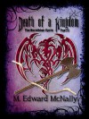 Death of a Kingdom (The Norothian Cycle Book 2) - M. Edward McNally
