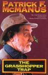 The Grasshopper Trap - Patrick F. McManus