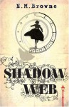 Shadow Web - N.M. Browne