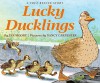 Lucky Ducklings - Eva Moore, Nancy Carpenter
