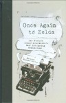 Once Again to Zelda: The Stories Behind Literature's Most Intriguing Dedications - Marlene Wagman-Geller