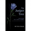 The Juniper Tree And Other Blue Rose Stories - Peter Straub