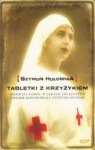 Tabletki z krzyżykiem - Szymon Hołownia