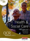 Ocr National Level 2 Health And Social Care - Ian Wallace, Angela Fisher, Carol Blackmore, Steve Seamons