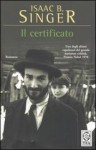 Il certificato - Isaac Bashevis Singer, Mario Biondi