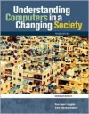 Understanding Computers In A Changing Society - Deborah Morley, Charles S. Parker