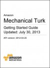 Amazon Mechanical Turk Getting Started Guide - Amazon Web Services