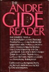 The André Gide Reader - André Gide, David Littlejohn