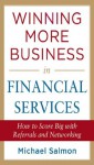 Winning More Business in Financial Services - Michael Salmon