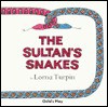 The Sultan's Snakes - Lorna Turpin