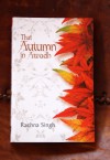 That Autumn in Awadh - Rachna Singh