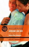 Someone Like Her (Special Moments) - Janice Kay Johnson