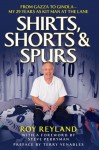 Shirts, Shorts & Spurs - Roy Reyland, Terry Venables, Steve Perryman