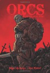Orcs: Forged for War - Stan Nicholls, Joe Flood