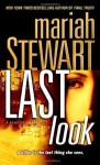 Last Look: A Novel of Suspense - Mariah Stewart