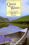 Quiet Water Canoe Guide: Maine - John Hayes