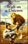 Wish on a Unicorn - Karen Hesse