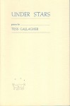 Under Stars - Tess Gallagher