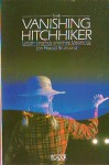 The Vanishing Hitchhiker: American Urban Legends And Their Meanings - Jan Harold Brunvand