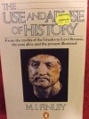 The Use and Abuse of History - Moses I. Finley