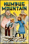 Humbug Mountain - Sid Fleischman