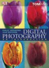 Digital Photography: An Introduction - Tom Ang