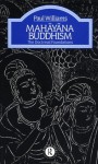 Mahayana Buddhism: The Doctrinal Foundations - Paul S. Williams