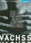 Dead and Gone (Burke, #12) - Andrew Vachss