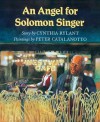 An Angel for Solomon Singer - Cynthia Rylant, Peter Catalanotto