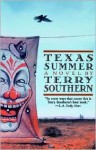 Texas Summer - Terry Southern