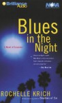 Blues in the Night (Audio) - Rochelle Krich, Deanna Hurst