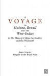 A Voyage to Guinea, Brazil and the West Indies - John Atkins