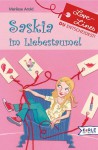 Saskia im Liebestaumel - Marliese Arold, Annabelle von Sperber