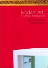 Modern Art: A Critical Introduction - Pam Meecham