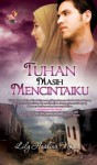 Tuhan Masih Mencintaiku - Lily Haslina Nasir