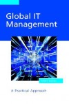 Global It Management: A Practical Approach - Robert Barton