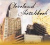 Cleveland Sketchbook - Carol Poh Miller