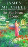 So Far from Home - James Mitchell