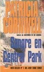 Sangre En Central Park - Patricia Cornwell