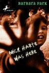 Mick Harte Was Here - Barbara Park, Sam Llewellyn