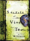 Secrets of the Vine for Teens: Breaking Through to Abundance - Bruce Wilkinson