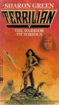 The Warrior Victorious (Terrillian V) - Sharon Green