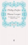 Diana Cooper - Philip Ziegler