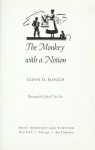 The Monkey With a Notion - Glenn O. Blough, John F. De Cuir